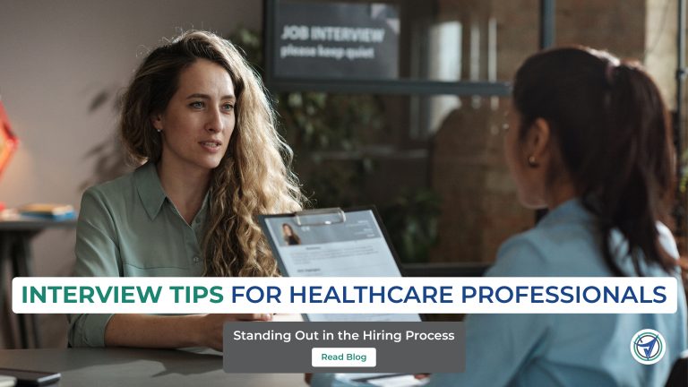Interview tips for Healthcare Professionals: Standing out in the Hiring Process
