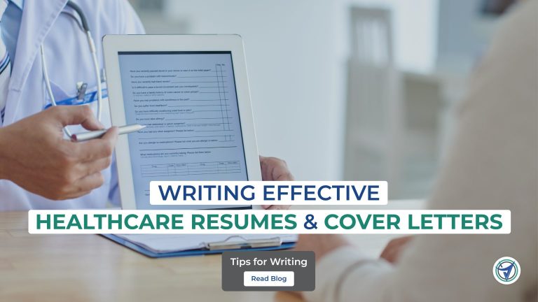 Tips for Writing Effective Healthcare Resumes and Cover Letters